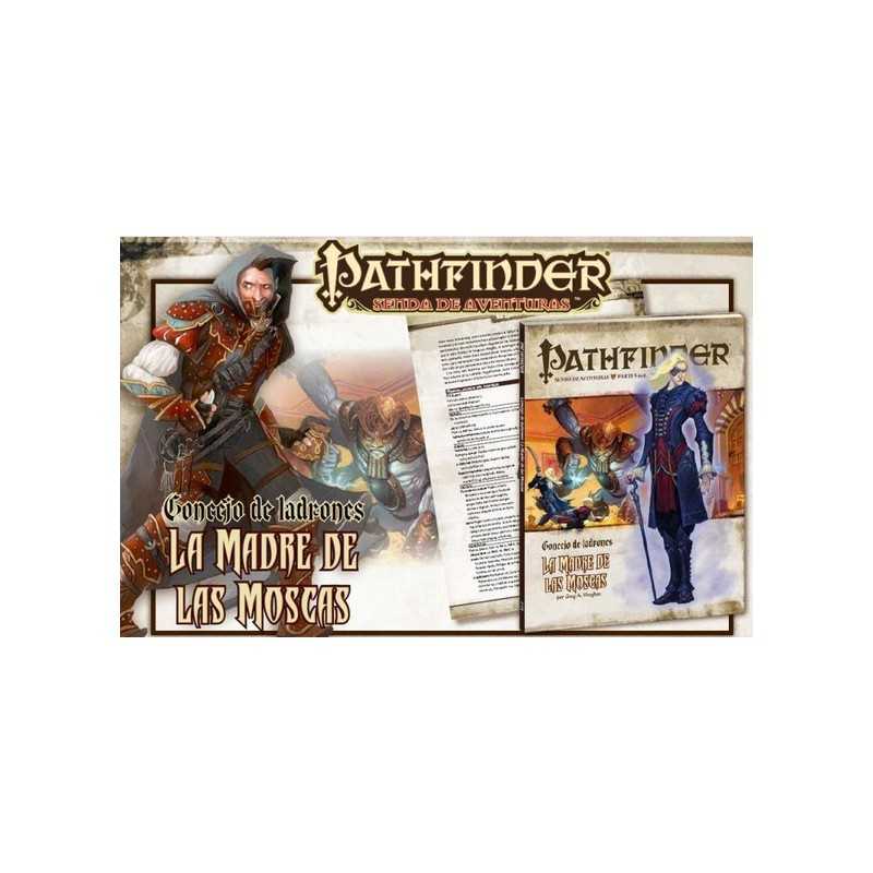 Pathfinder Consejo de ladrones 5: La Madre de las Moscas