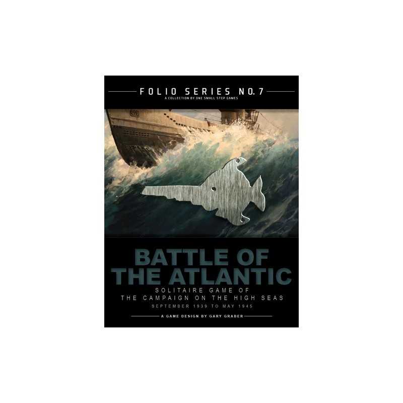 Battle of the Atlantic: Folio Series No. 7 Battle of the Atlantic: Folio Series No. 7