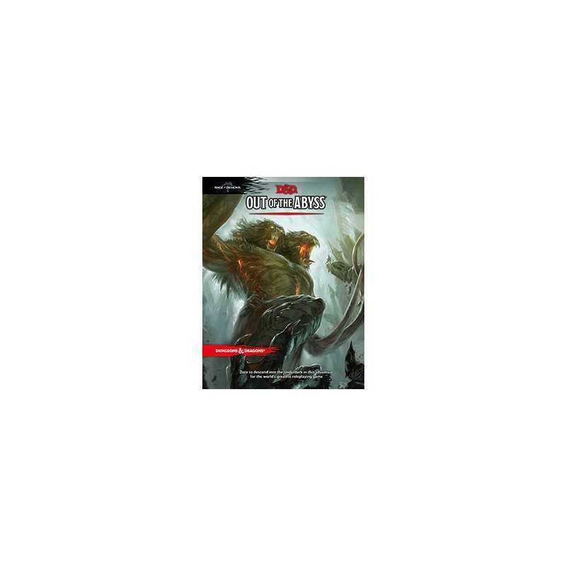 Dungeons & Dragons Next Out of the Abyss Dungeons & Dragons Next Out of the Abyss