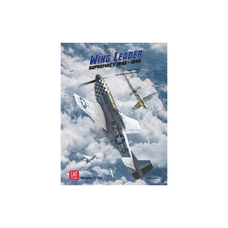 Wing Leader Supremacy 1943-1945 Wing Leader Supremacy 1943-1945