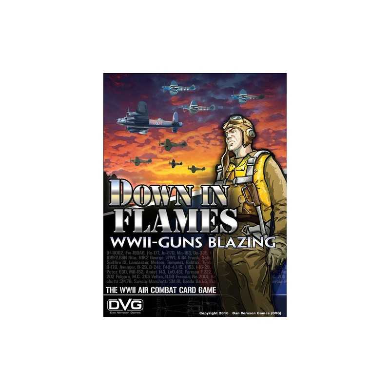 Down in Flames WWII Guns Blazing Down in Flames WWII Guns Blazing