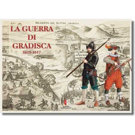 La Guerra di Gradisca 1615-1617