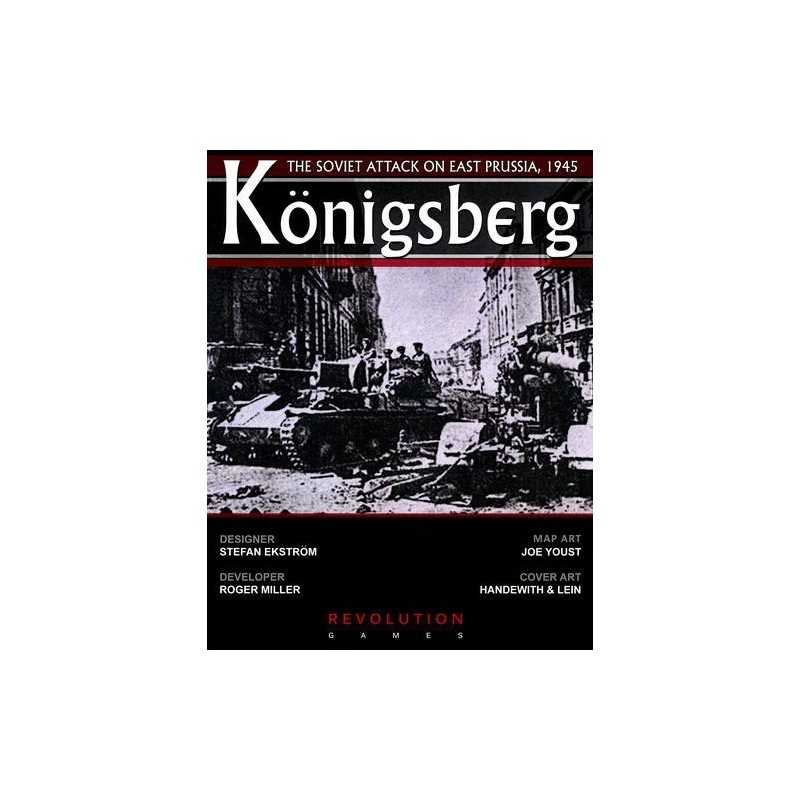 Konigsberg: The Soviet Attack on East Prussia 1945