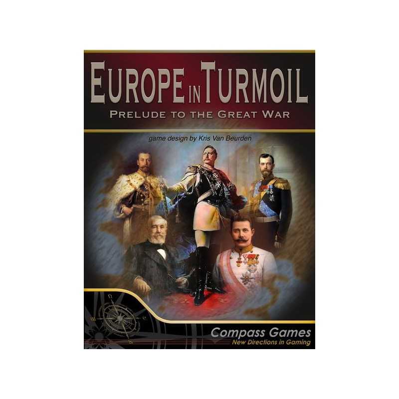 Europe in Turmoil Prelude to the Great War