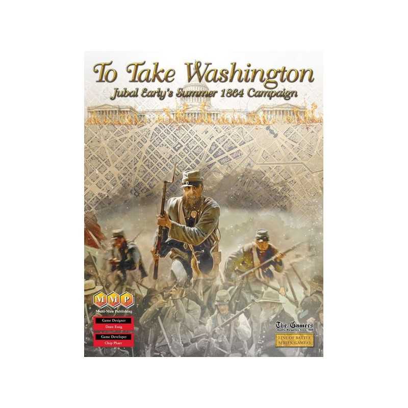To Take Washington To Take Washington
