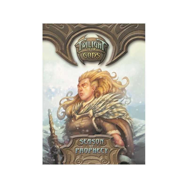 Twilight of the Gods Season of Prophecy Twilight of the Gods Season of Prophecy