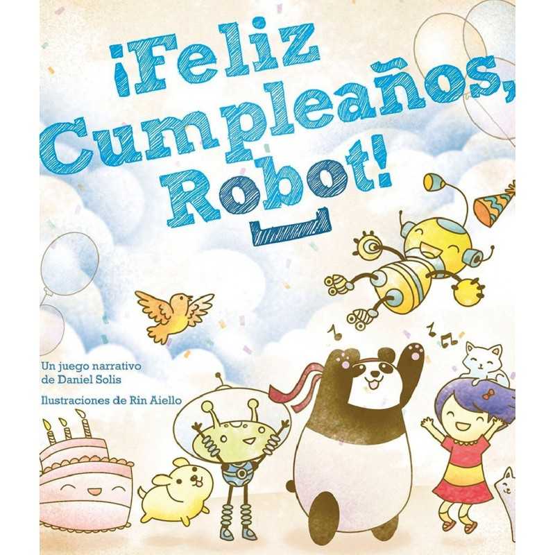 ¡Feliz Cumpleaños, Robot!