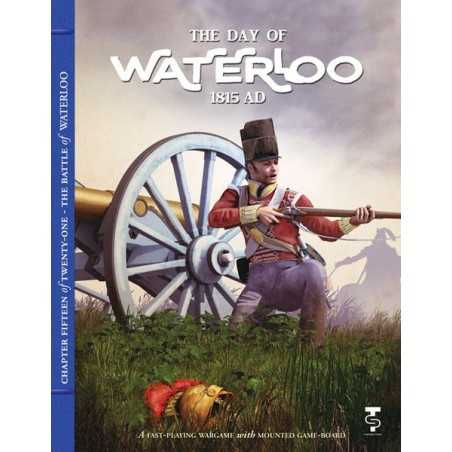 The Day of Waterloo 1815 AD