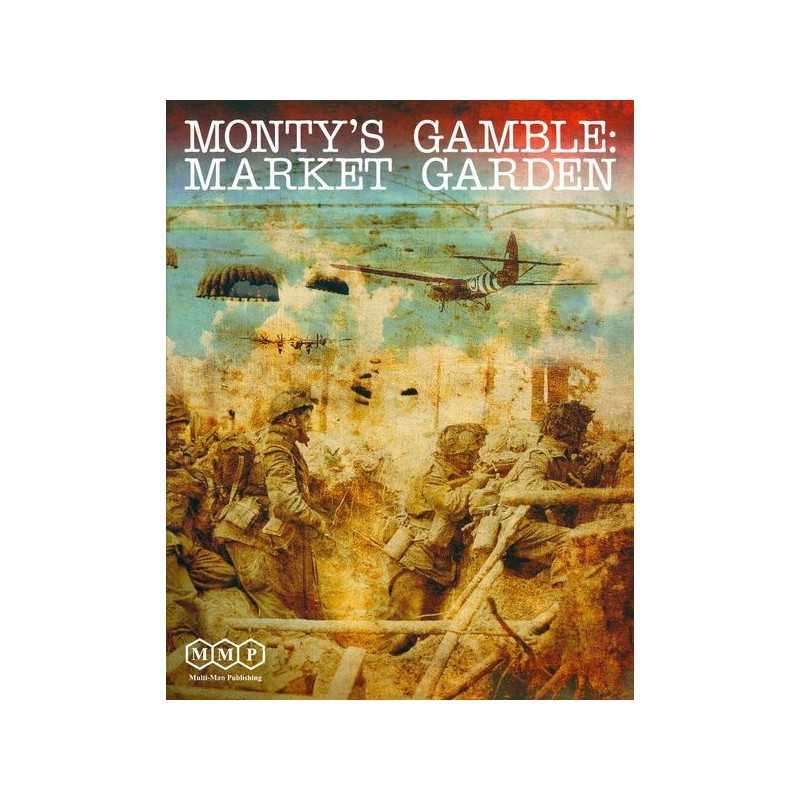 Monty's Gamble Market Garden Second Edition