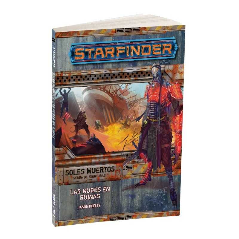 Starfinder SOLES MUERTOS 4 LAS NUBES EN RUINAS