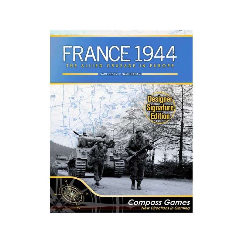 France 1944 The Allied Crusade in Europe France 1944 The Allied Crusade in Europe