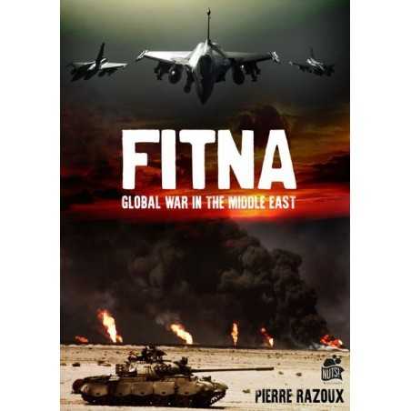 Fitna The Global War in the Middle East