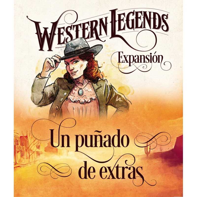 Western Legends UN PUÑADO DE EXTRAS expansión Western Legends UN PUÑADO DE EXTRAS expansión