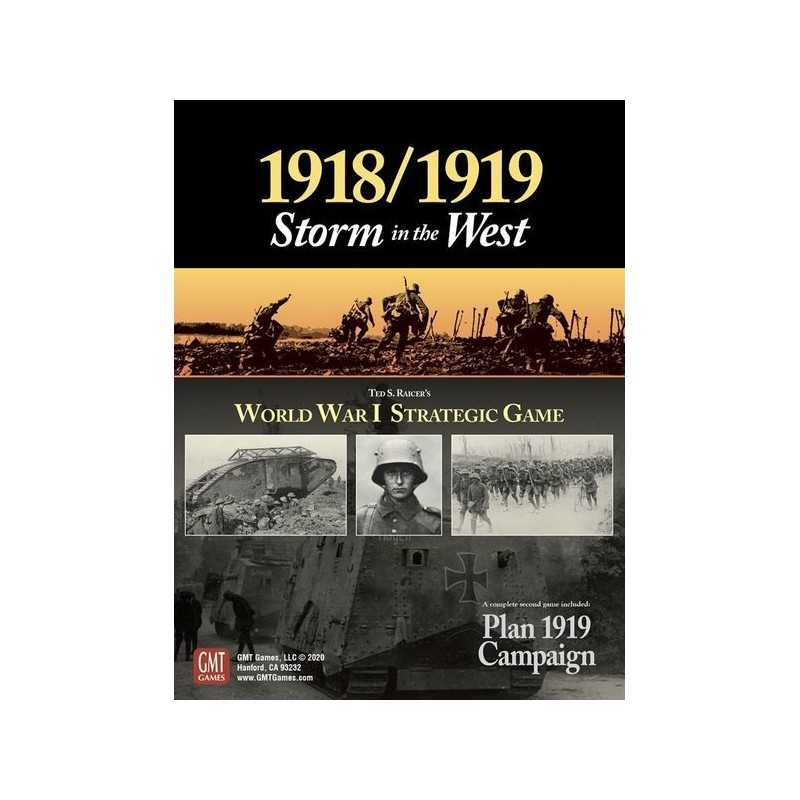 1918 -1919: Storm in the West