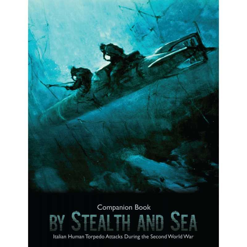By Stealth and Sea Companion Book