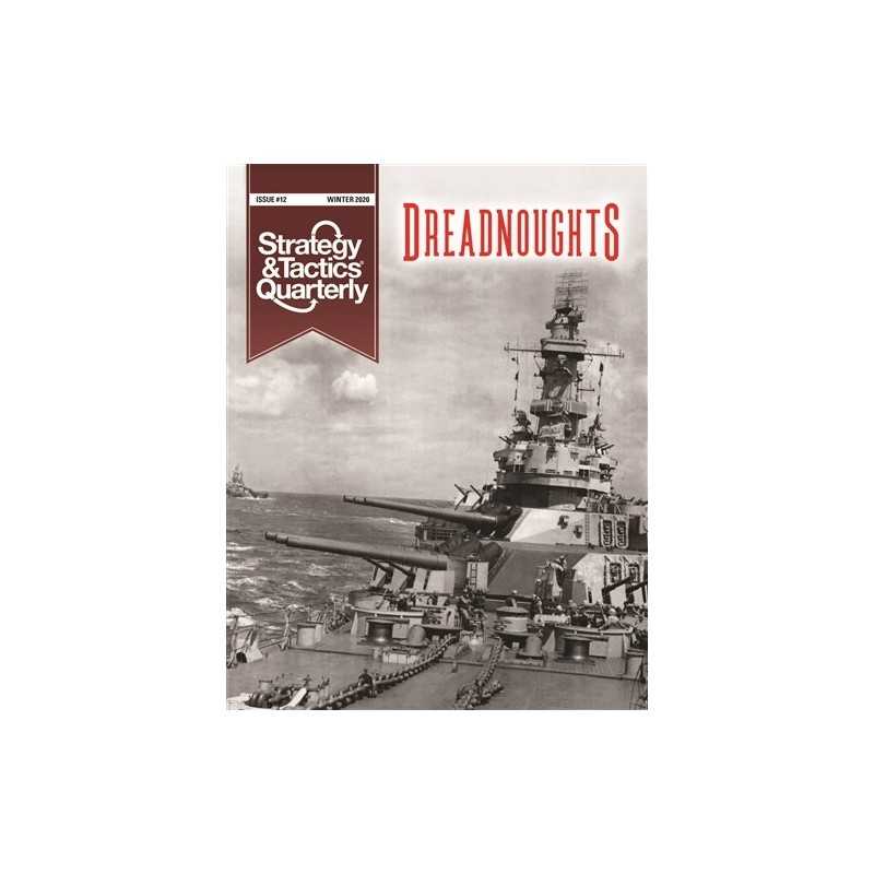 Strategy & Tactics Quarterly 12 Dreadnoughts Big-Gun Era of Naval Warfare