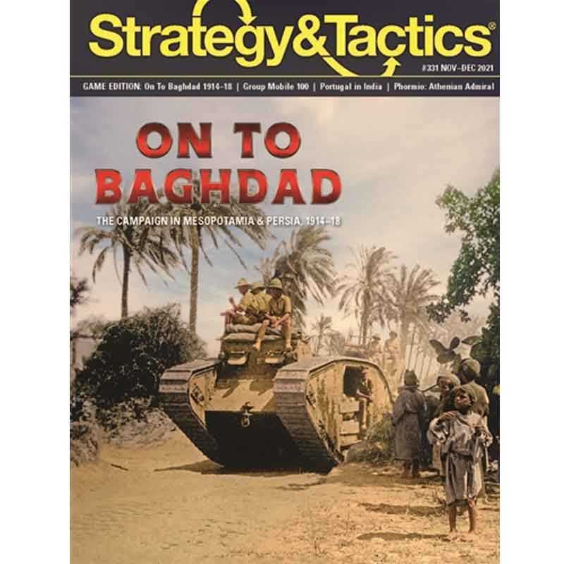 On to Bagdhad 1917 On to Bagdhad 1917