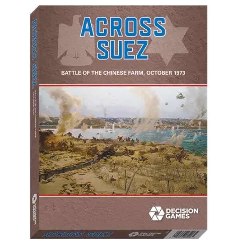 Across Suez: Battle of Chinese Farm (Decision Games)