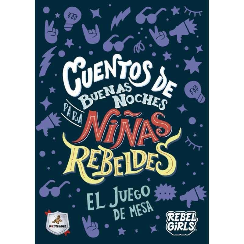 Cuentos de buenas noches para niñas rebeldes MALDITO GAMES Cuentos de buenas noches para niñas rebeldes MALDITO GAMES