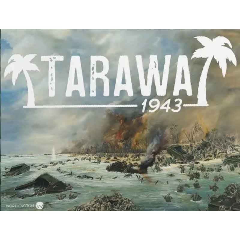 Tarawa 1943 WORTHINGTON GAMES