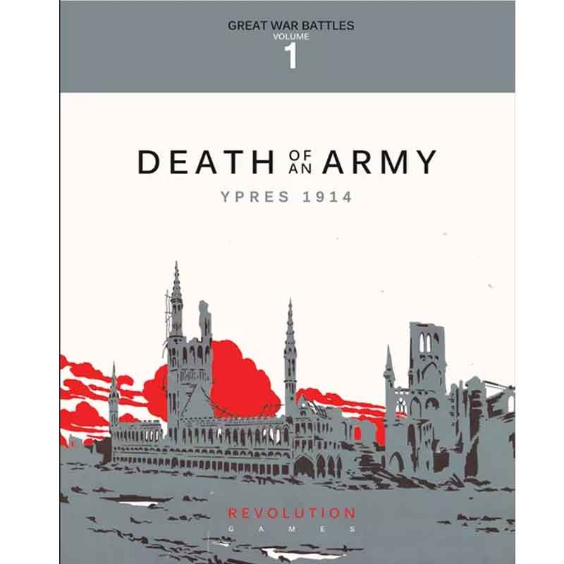 Death of an Army Ypres 1914 Death of an Army Ypres 1914