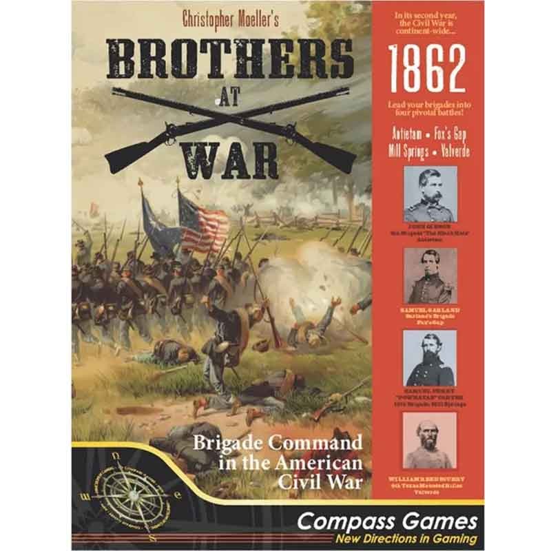 Brothers at War: 1862 Brothers at War: 1862