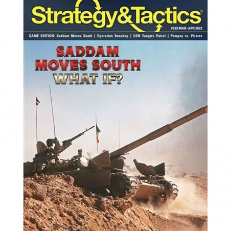Strategy & Tactics 339 Saddam Moves South