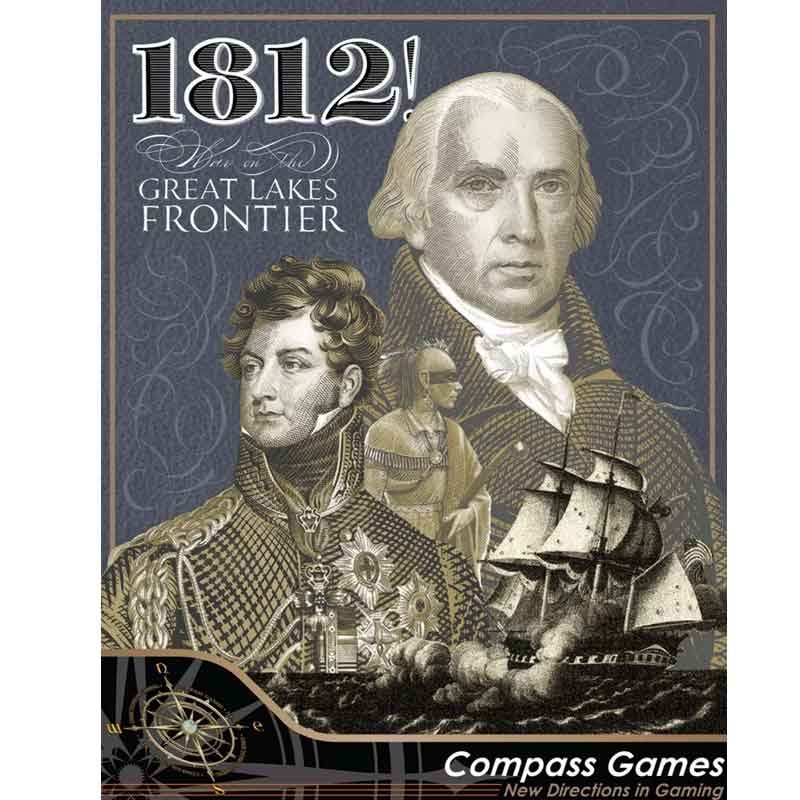 1812 War on the Great Lakes Frontier 1812 War on the Great Lakes Frontier
