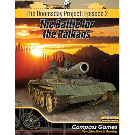 The Doomsday Project Episode 2 The Battle for the Balkans