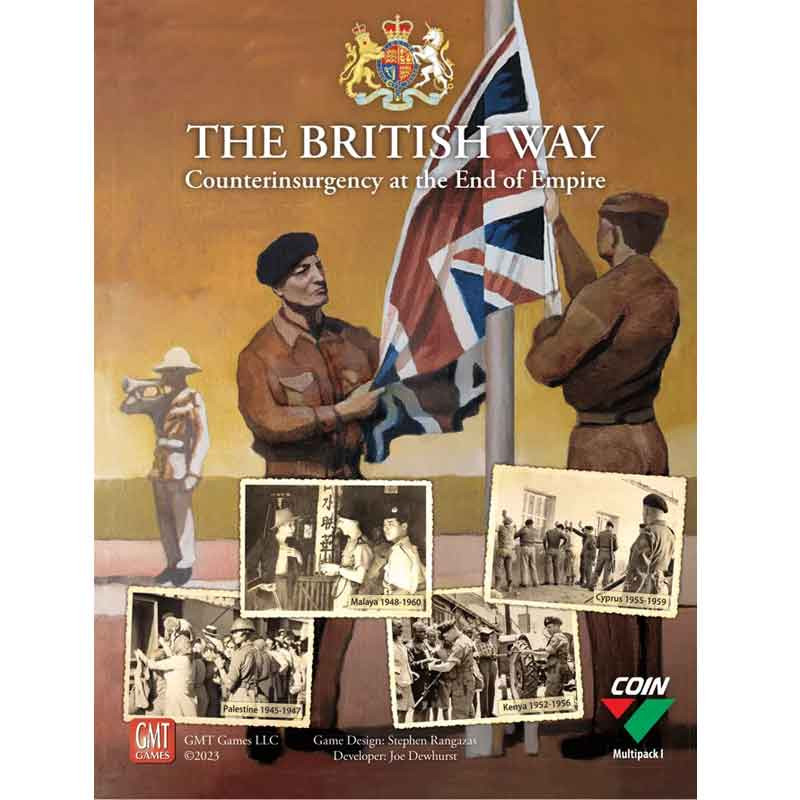 The British Way: Counterinsurgency at the End of Empire The British Way: Counterinsurgency at the End of Empire