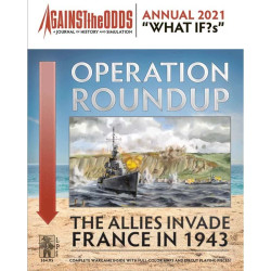 ATO Annual 2021 Operation Roundup Allied Invasion of France 1943