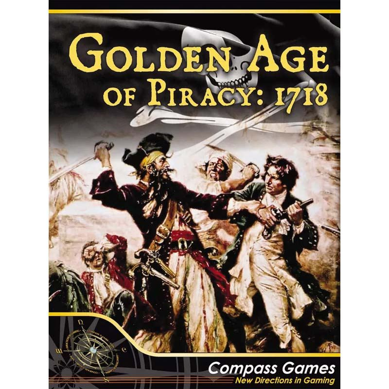 Golden Age of Piracy 1718 Golden Age of Piracy 1718