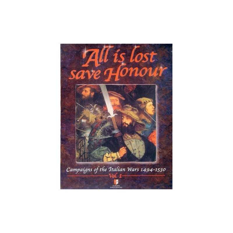 All is lost save Honour