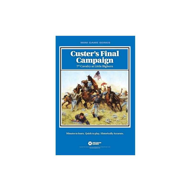 Custer's Final Campaign