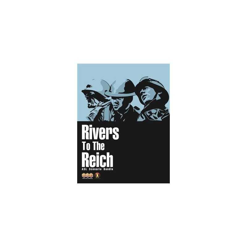 Rivers To The Reich