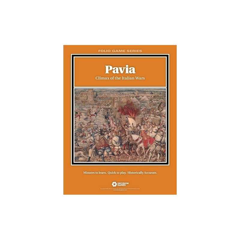 Pavia: Climax of the Italian Wars