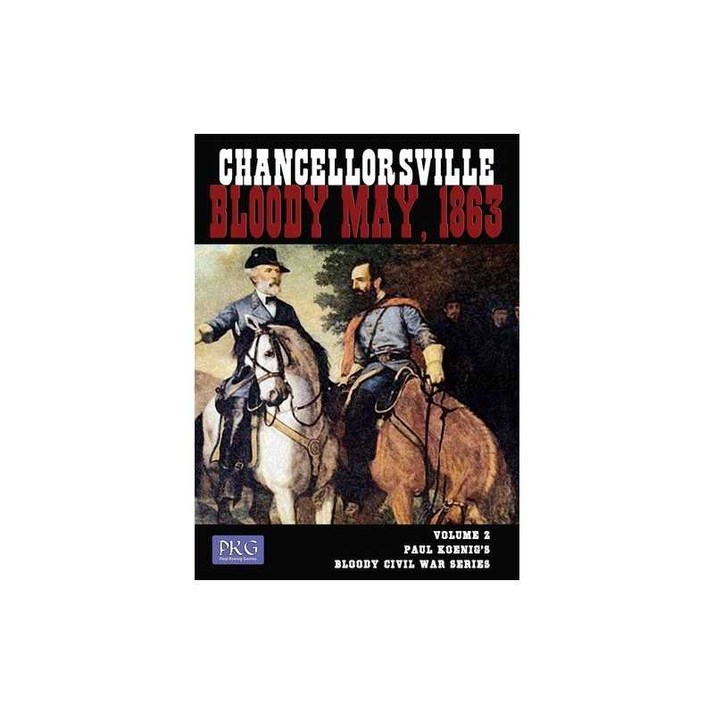 Chancellorsville: Bloody May, 1863