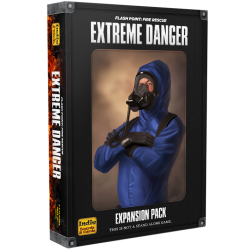 Flash Point: Extreme Danger