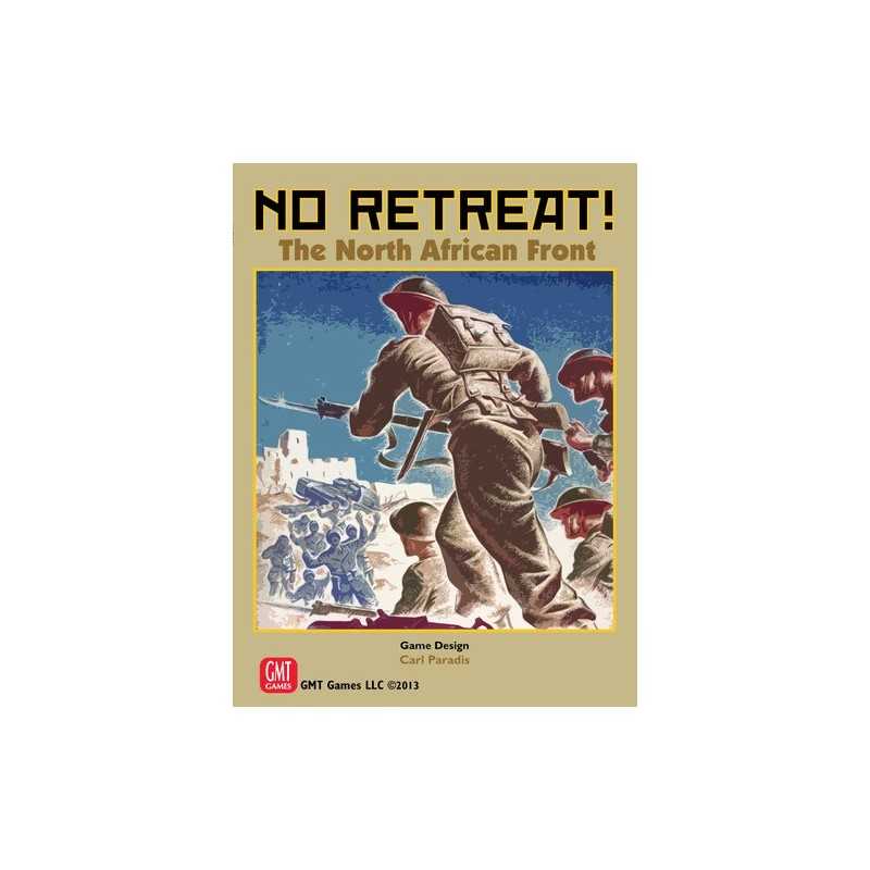 No Retreat! The North African front