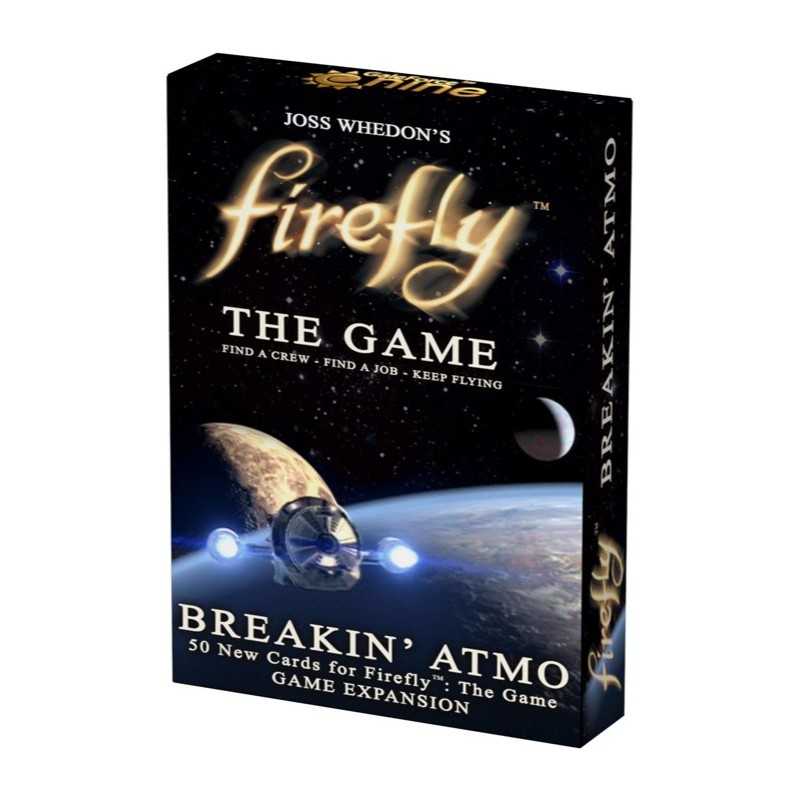 Firefly The Game Breaking Atmo