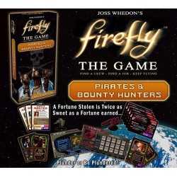 Firefly Pirates and Bounty Hunters